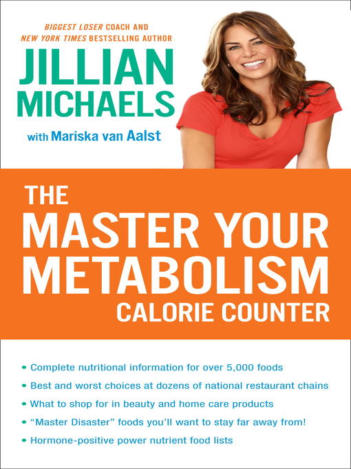 Title details for The Master Your Metabolism Calorie Counter by Jillian Michaels - Available